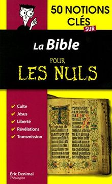 50 notions clés sur la Bible pour les nuls