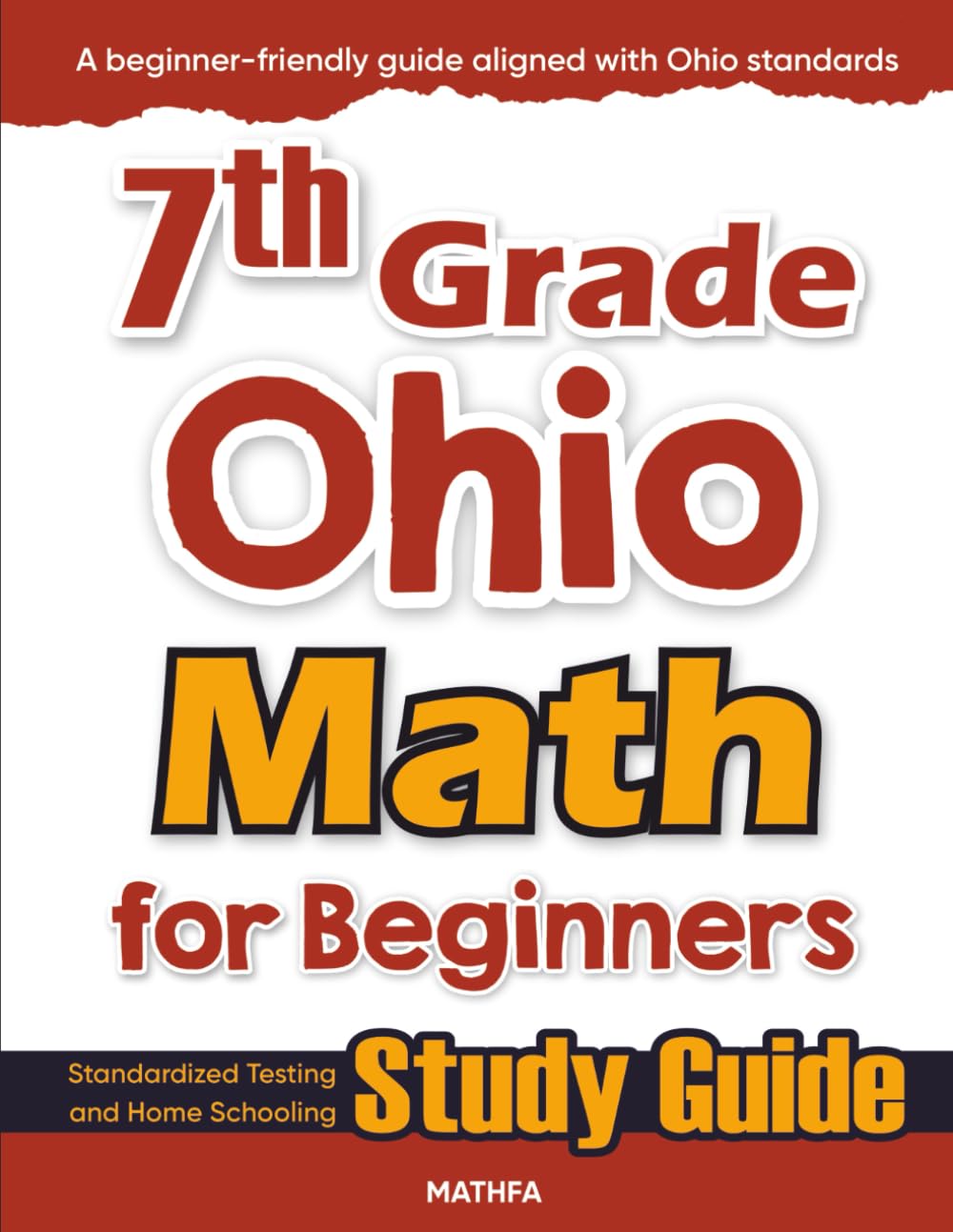7th Grade Ohio Math for Beginners: Standardized Testing and Home Schooling Study Guide