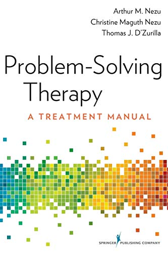 Problem-Solving Therapy: A Treatment Manual