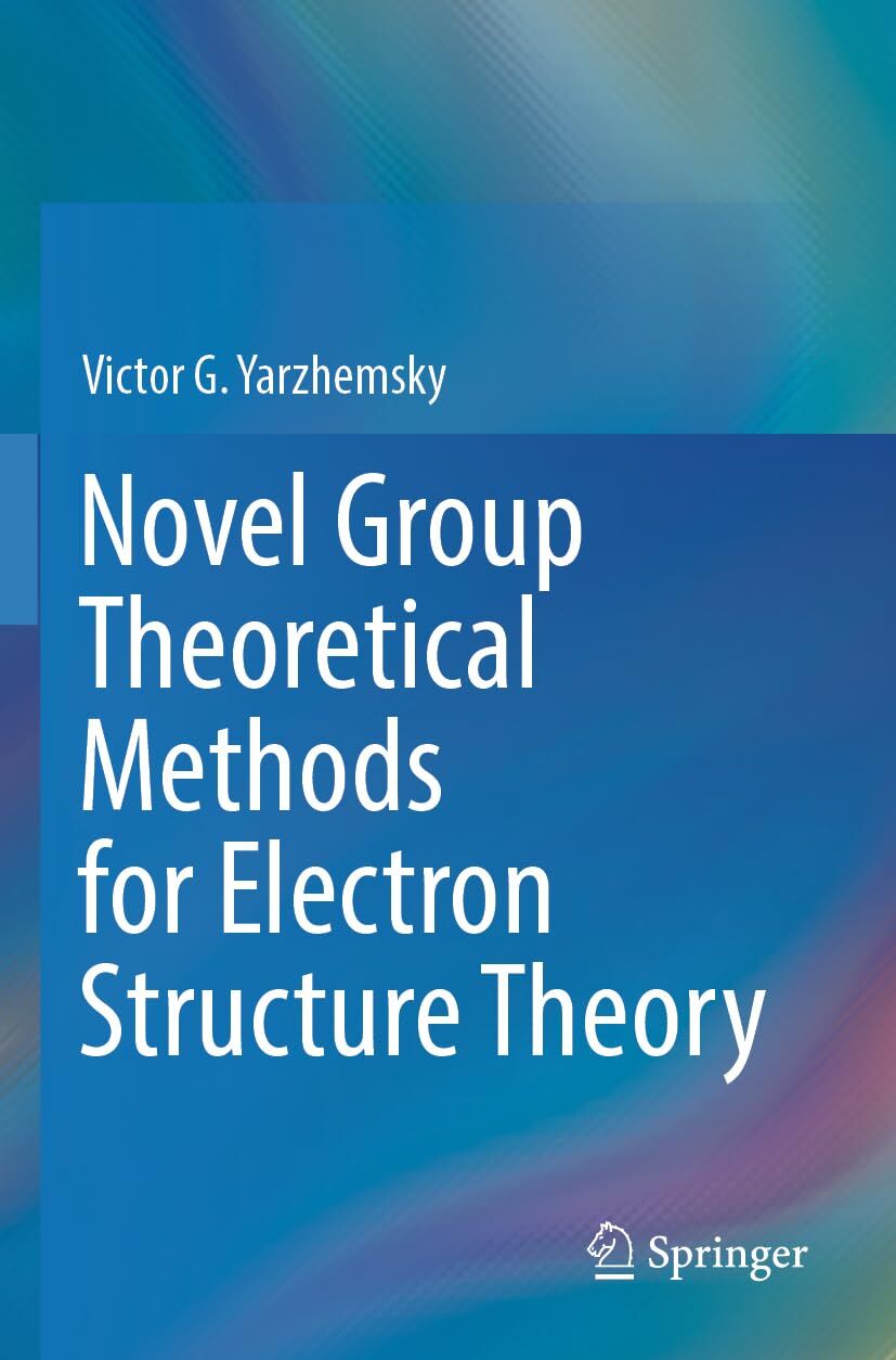 Novel Group Theoretical Methods for Electron Structure Theory