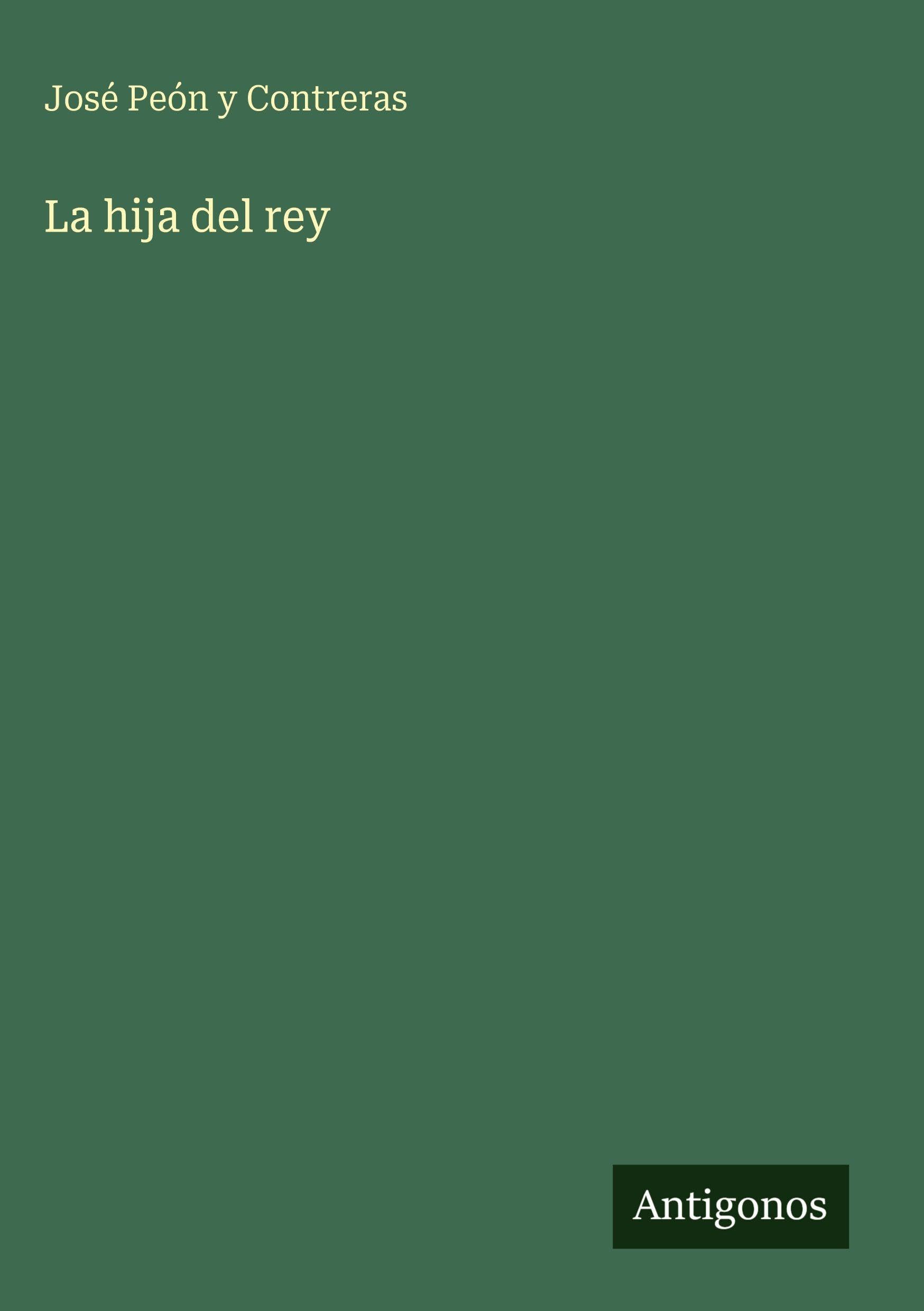 La hija del rey