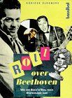 Roll over Beethoven, m. CD-Audio