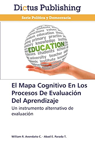 El Mapa Cognitivo En Los Procesos De Evaluación Del Aprendizaje: Un instrumento alternativo de evaluación