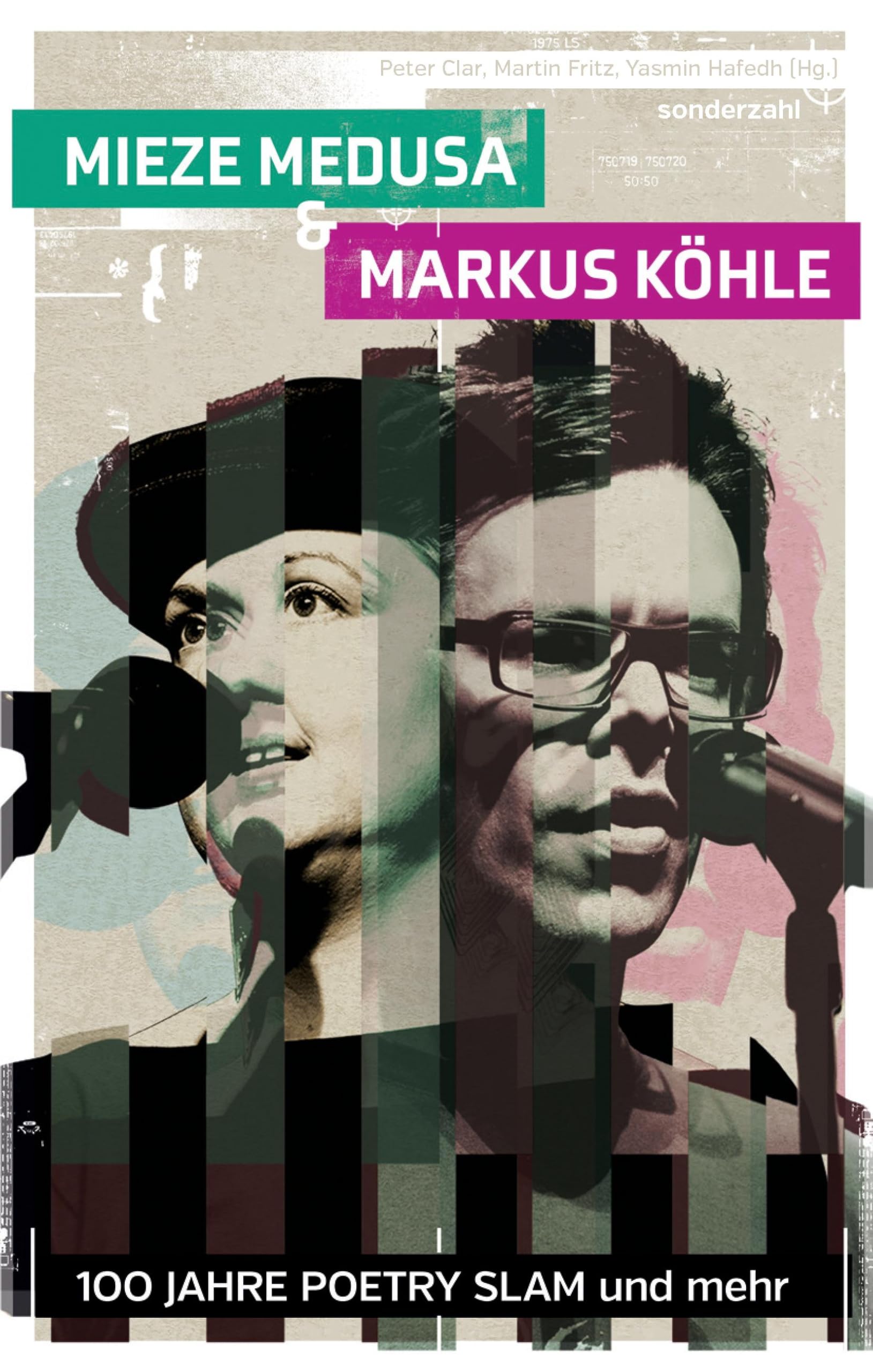 100 Jahre Poetry Slam: Mieze Medusa & Markus Köhle