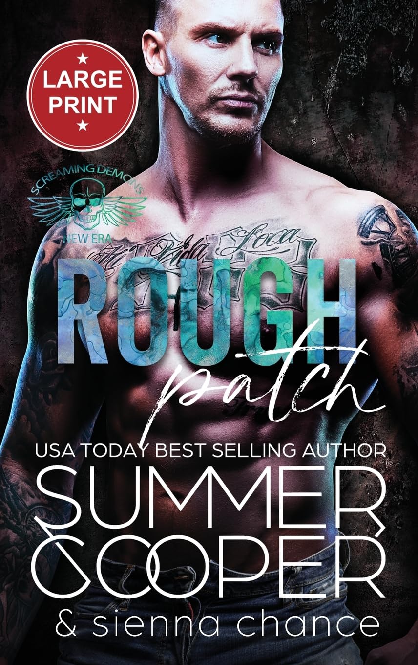 Rough Patch: A Motorcycle Club New Adult Romance (Large Print Hardback) (Screaming Demons MC (Large Print Hardback), Band 5)