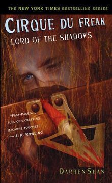 Cirque Du Freak 11 Lord Of The Shadows Book 11 In The Saga Of Darren Shan Cirque Du Freak The Saga Of Darren Shan Band 11 Von Darren Shan