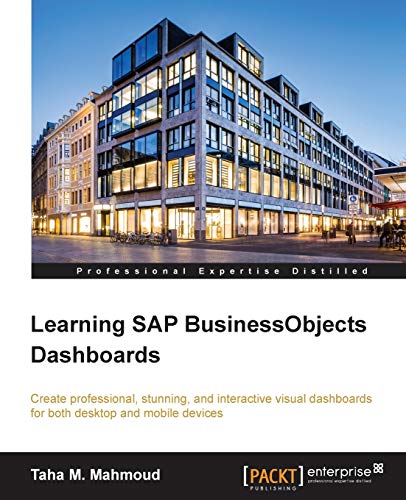 Learning SAP BusinessObjects Dashboards (English Edition)