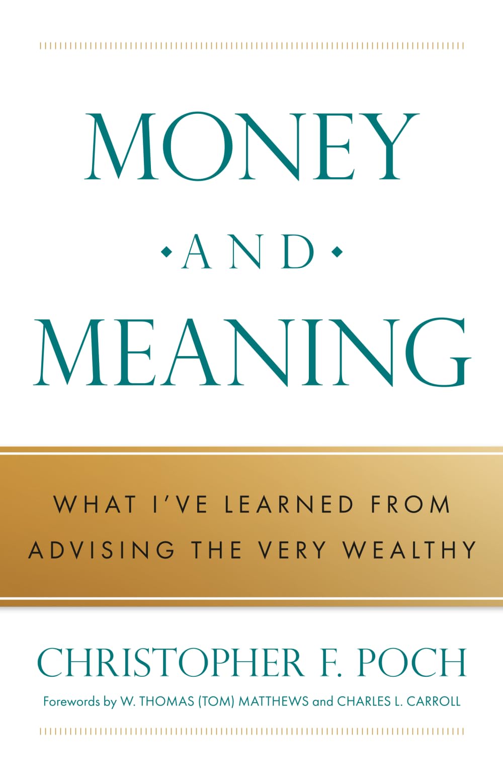 Money and Meaning: What I've Learned from Advising the Very Wealthy