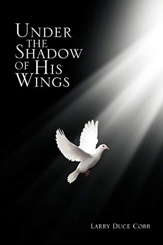 Under The Shadow Of His Wings