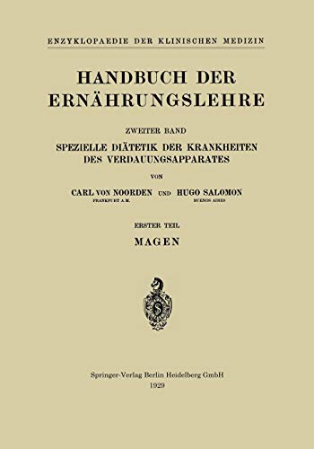 Handbuch der Ernährungslehre (Enzyklopaedie der Klinischen Medizin)