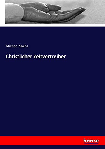 Christlicher Zeitvertreiber - Michael Sachs Kartoniert (TB)