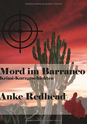 Mord im Barranco: Krimi-Kurzgeschichten