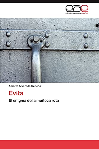 Evita: El enigma de la muñeca rota