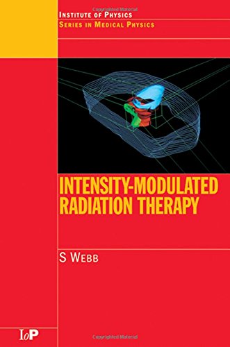 Intensity-Modulated Radiation Therapy (Series in Medical Physics)