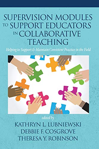 Supervision Modules to Support Educators in Collaborative Teaching: Helping to Support & Maintain Consistent Practice in the Field (hc)