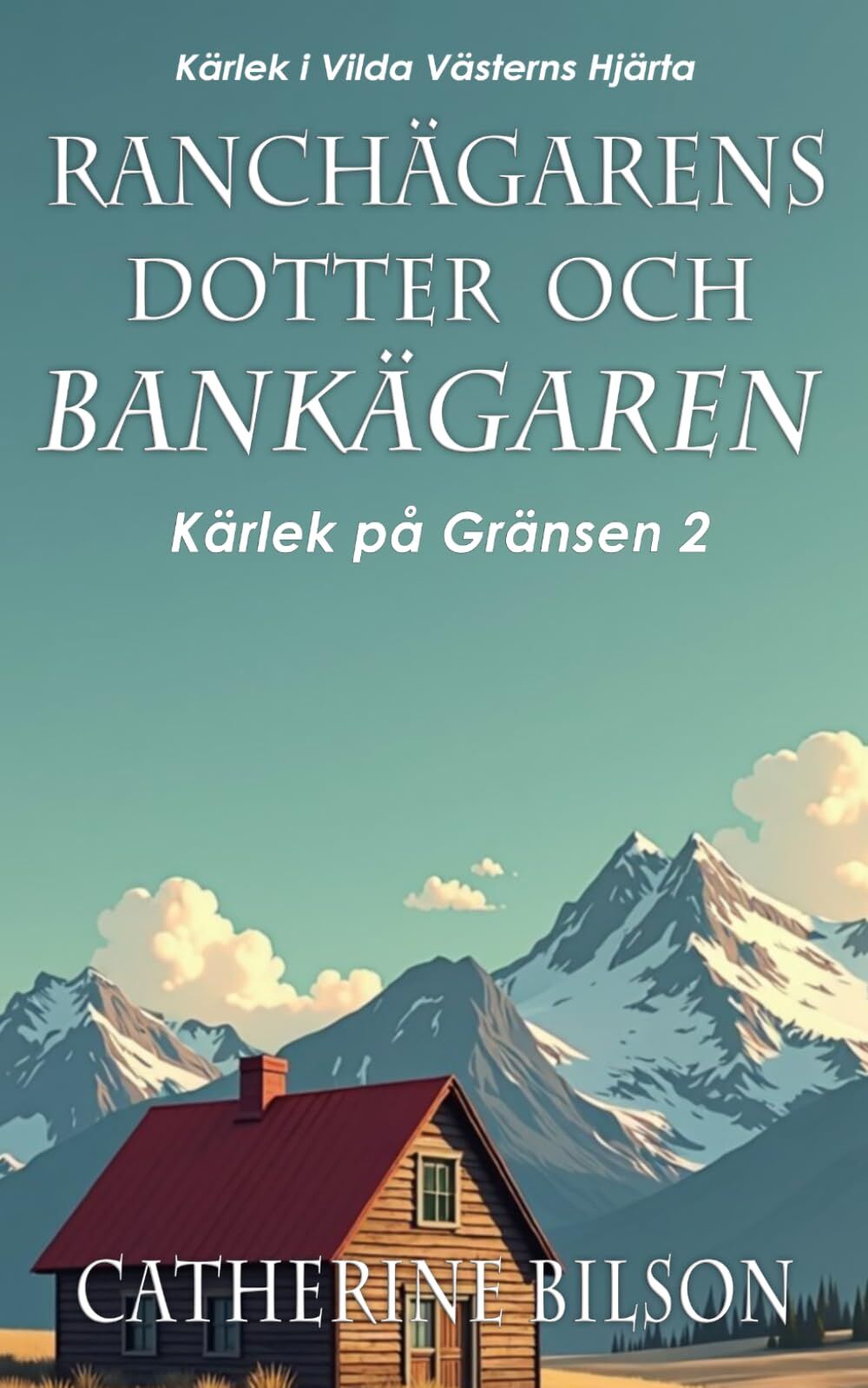Ranchägarens Dotter och Bankägaren
