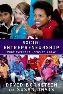 Social Entrepreneurship: What Everyone Needs To Know