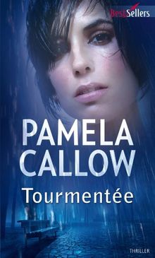 Tourmentée