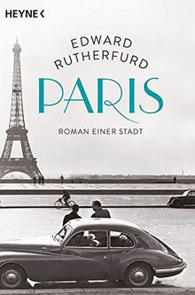 Paris: Roman einer Stadt