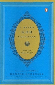 I Heard God Laughing: Poems of Hope and Joy de Hafiz | Livre | état très bon