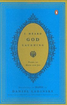 I Heard God Laughing: Poems of Hope and Joy