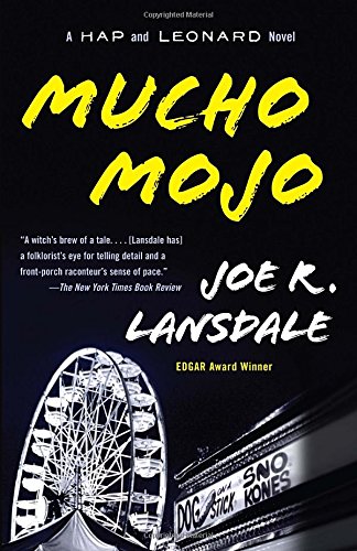 Mucho Mojo A Hap and Leonard Novel (2) - Joe R Lansdale Taschenbuch