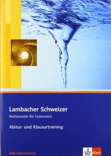 Lambacher Schweizer Kursstufe Baden-Württemberg. Abiturvorbereitung. Arbeitshefte plus Lösungen