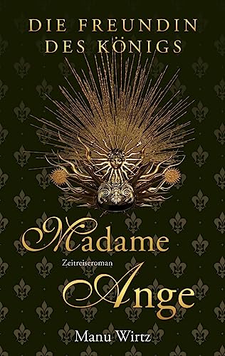 Die Freundin des Königs: Madame Ange