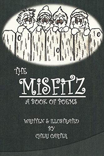 The Misfitz: A Book Of Poems