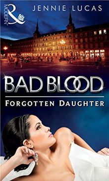 The Forgotten Daughter (Bad Blood, Book 7)