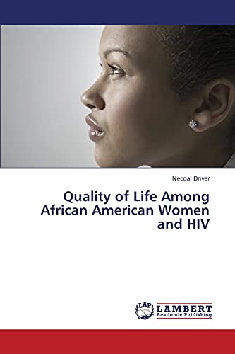 Quality of Life Among African American Women and HIV