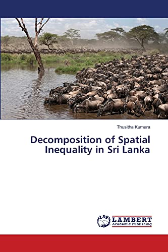 Decomposition of Spatial Inequality in Sri Lanka