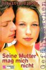 Seine Mutter mag mich nicht
