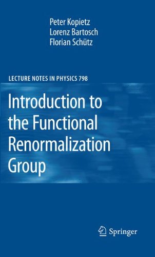 Introduction to the Functional Renormalization Group (Lecture Notes in Physics)