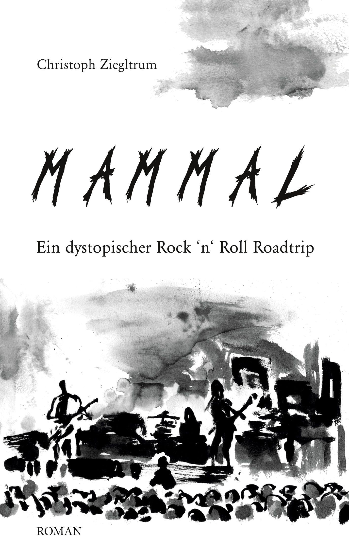 MAMMAL: Ein dystopischer Rock 'n' Roll-Roadtrip