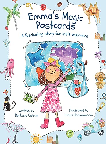Emma's Magic Postcards: A fascinating story for little explorers