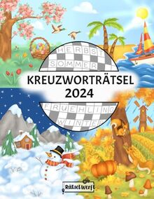 Kreuzworträtsel 2024: Rätselbuch für Erwachsene mit 366 datierten Kreuzworträtseln