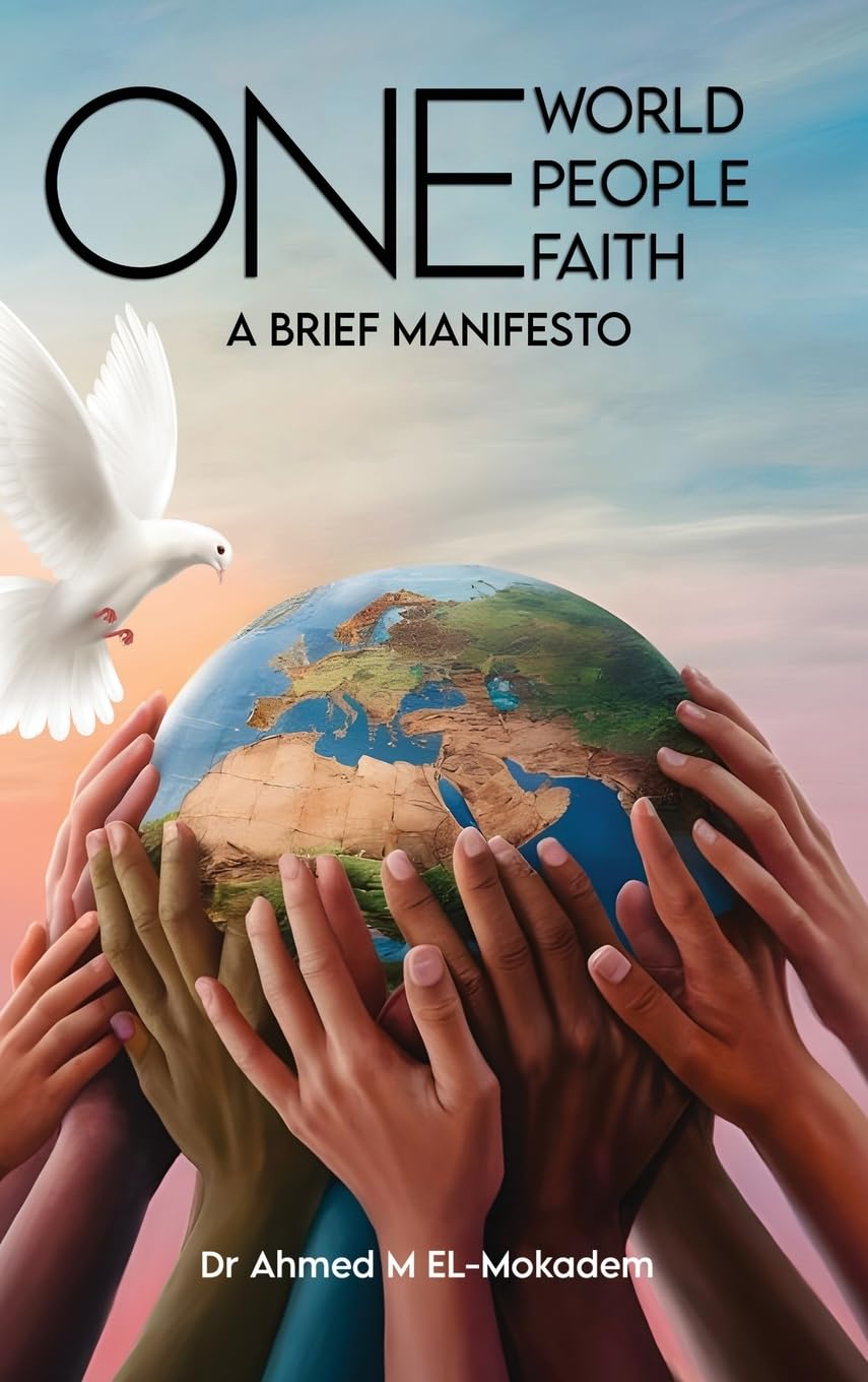 One World, One People, And One Faith: A Brief Manifesto