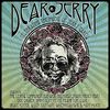 Dear Jerry: Celebrating The Music Of Jerry Garcia