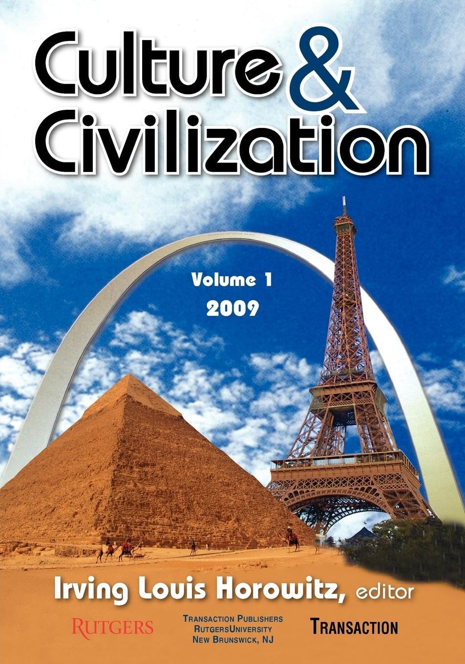 Culture and Civilization: Volume 1, 2009