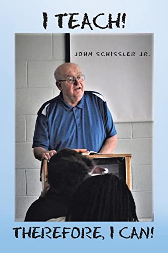 I TEACH! THEREFORE, I CAN!