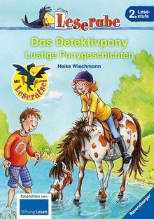 Leserabe - 2. Lesestufe: Das Detektivpony: Lustige Ponygeschichten