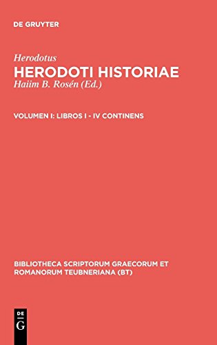 Herodotus: Herodoti historiae: Libri I - IV (Bibliotheca scriptorum Graecorum et Romanorum Teubneriana)