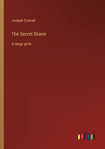 The Secret Sharer: in large print