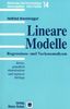 Lineare Modelle: Regressions- und Varianzanalysen