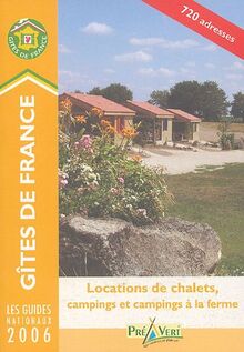 Locations de chalets, campings et campings à la ferme 2006