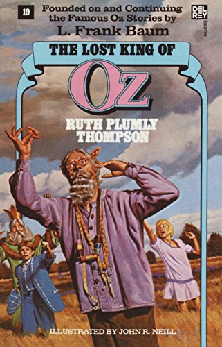 THE LOST KING OF Oz (Wonderful Oz Books (Paperback), Band 19)