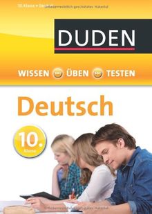 Wissen - Üben - Testen: Deutsch 10. Klasse