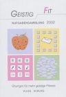 Geistig Fit, Aufgabensammlung : 2002