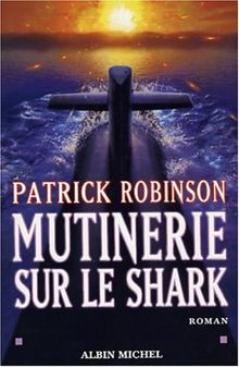 Mutinerie sur le Shark